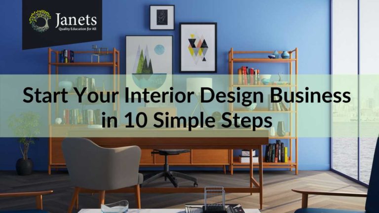 Start Your Interior Design-Business in 10 Simple Steps