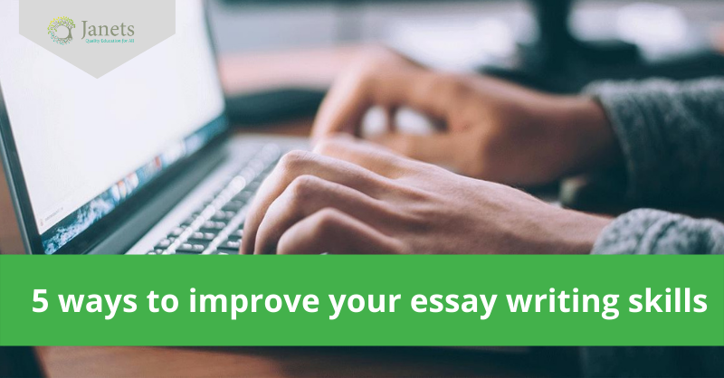 improve your essay writing skills