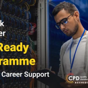 Network Engineer Job Ready Programme (Exclusive Edition)