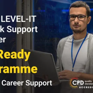 ENTRY LEVEL-IT Network Support Engineer Job Ready Programme (Exclusive Edition)
