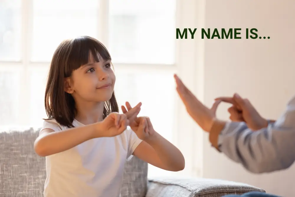 saying my name is in british sign language